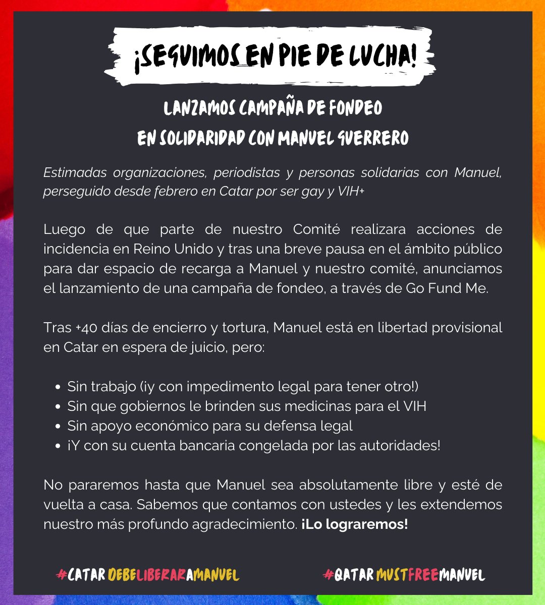 #QatarMustFreeManuel 🏳️‍🌈 | A quienes nos han acompañado +1 mes en la lucha por la libertad de Manuel Guerrero: gracias por seguir con nosotrxs 🙏

¡Recargamos🔋y seguimos! Hoy lanzamos campaña de fondeo en gofundme.com/f/qatar-free-m…

¡Vamos juntxs, ahora por la libertad absoluta! 🔥