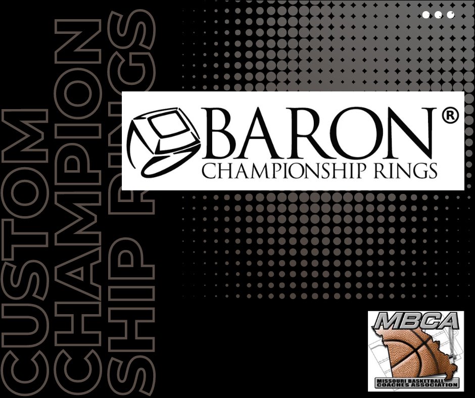 Thank you to Baron Championship Rings for your support as an official sponsor of the Missouri Basketball Coaches Association! @BaronRings 💍