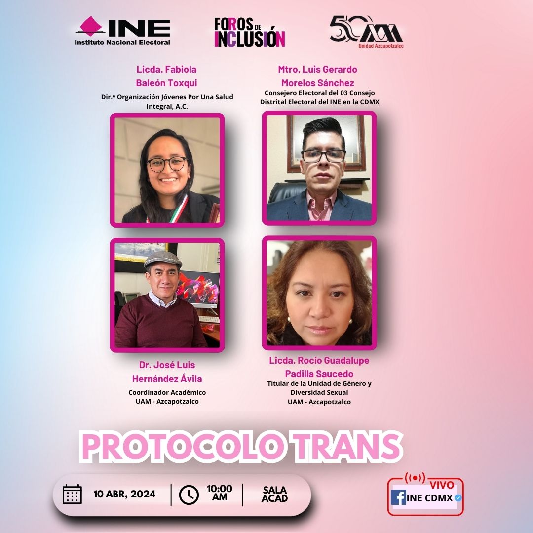 ¡Acompáñanos mañana en la presentación del Protocolo Trans del INE! Aquí discutiremos las acciones que ha realizado el Instituto para garantizar la inclusión de esta comunidad. ¡Acompáñanos! 📅 10 de abril 🕐 10:00 hrs 📍 Sala ACAD (Edificio c, 3er piso)