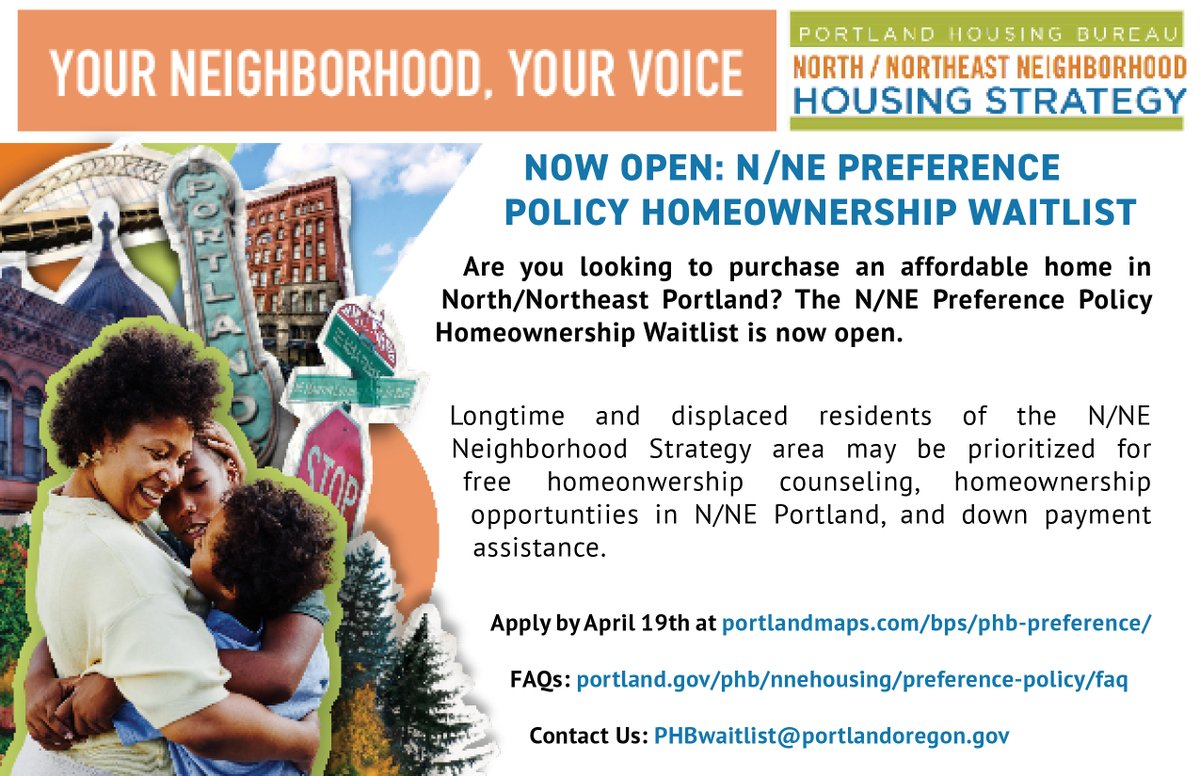 The N/NE Homeownership Preference Policy waitlist is now open. The waitlist is open to everyone; longtime and displaced residents of the N/NE Portland focus area can receive preference for homeownership opportunities. Learn more and apply by April 19th: portlandmaps.com/bps/phb-prefer…