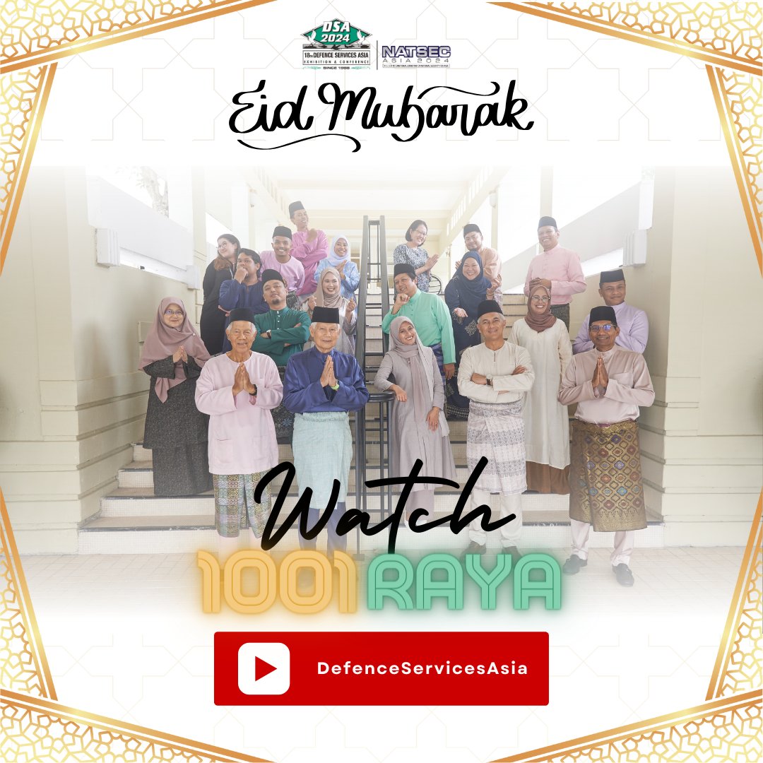 Wishing you a joyful Eid-ul-Fitr filled with warmth, togetherness, and the love of family and friends. Eid Mubarak from us at DSA Exhibition and Conference Sdn Bhd. Watch 1001 Raya by DSA and NATSEC Asia on our YouTube channel. youtube.com/watch?v=MekqUC… #eidmubarak #Aidilfitri