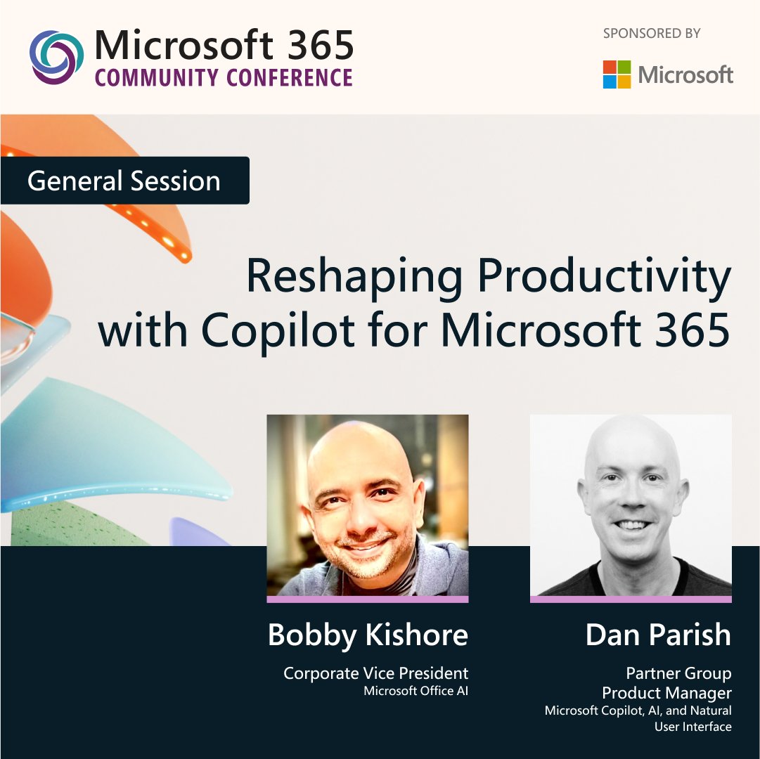 Unleash your creativity and simplify large-scale content management with the AI-driven innovation of Copilot for Microsoft 365. Join us for Reshaping Productivity With Copilot for Microsoft 365 with Bobby Kishore & Dan Parish at #M365Con. Learn more at aka.ms/m365generalses…