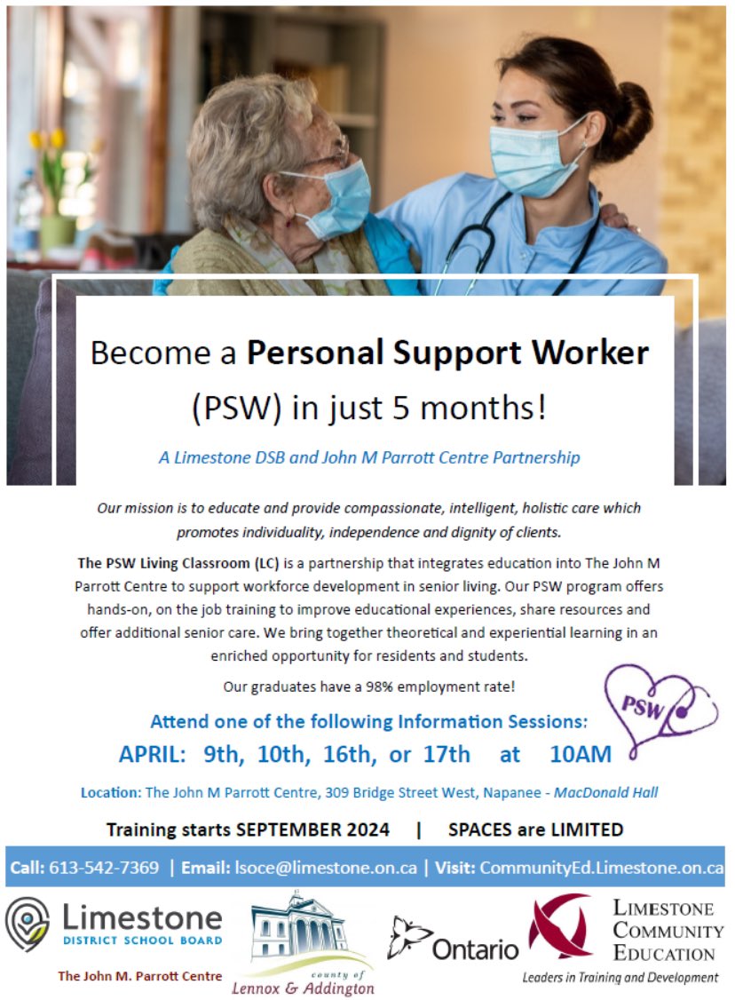 Next PSW information session for September 2024 intake - 10AM - April 10th at The John M Parrott Centre in Napanee <a href="/LimestoneDSB/">Limestone District School Board</a> @LandACounty <a href="/CESBAOntario/">CESBA</a>