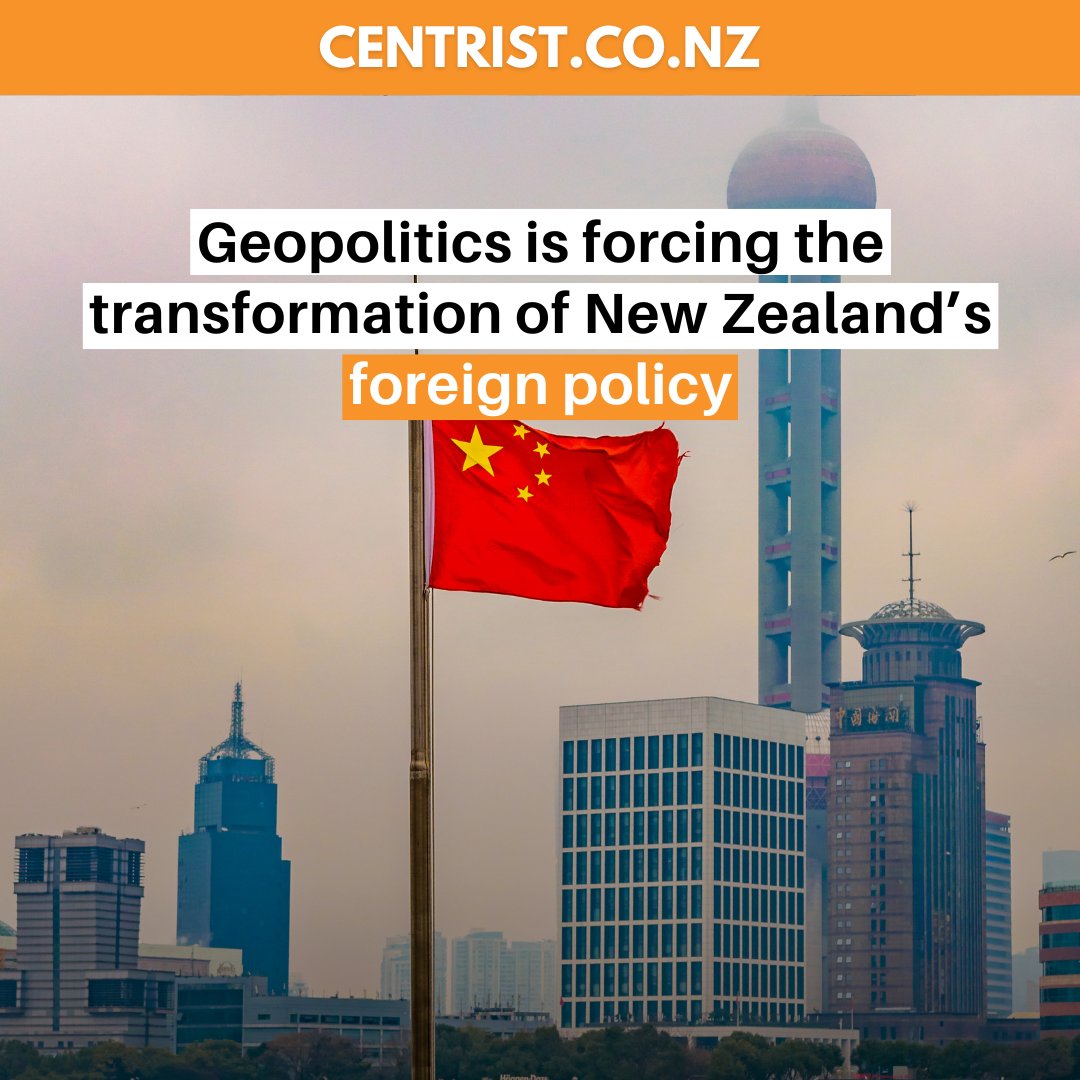 Geopolitics is forcing the transformation of New Zealand’s foreign policy 
READ MORE: zurl.co/pTWw 
#geopolitics #newzealand #foreignpolicy