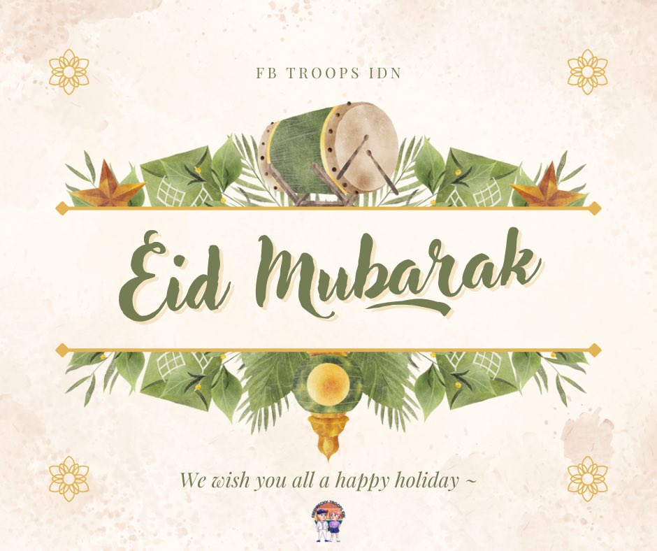FBTroops_IDN's tweet photo. Eid Mubarak everyone! 🌙💫
#FBTroopsIDN #EidAlFitr2024 #EidMubarak https://t.co/DgdKfWFmzL