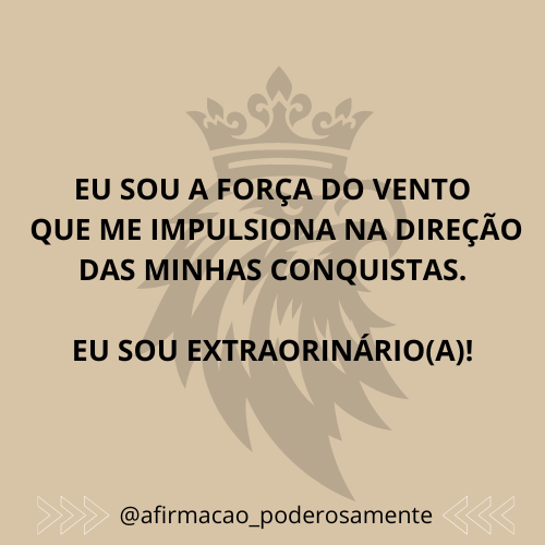 poderosamente8's tweet image. Afirme: Eu sou extraordinário(a)!