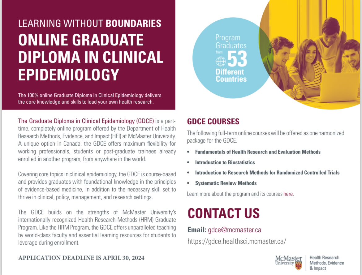 Interested in clinical epidemiology training at the birthplace of Evidence-Based Evidence @McMasterU @HEI_mcmaster ? Online Graduate Diploma closes at the end of April (usually full at this time). Let me know if interested or email Gabi/Kia gdce@mcmaster.ca