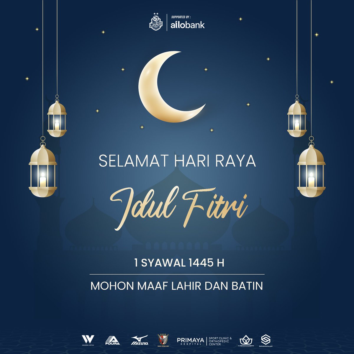 Selamat Hari Raya Idulfitri 1 Syawal 1445 Hijriyah 🌙 Semoga amalan kita selama Ramadan diterima oleh Allah SWT. Selamat berkumpul bersama keluarga tercinta ✨ #Proliga2024 #LavAniForever