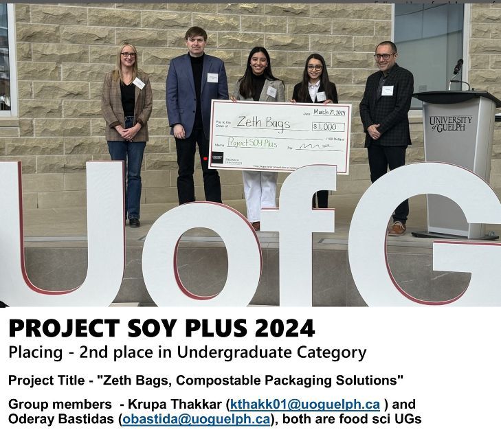 Congratulations to our Undergrads, Krupa Thakkar and Oderay Bastidas on winning 2nd Place at the Project Soy Plus 2024! Amazing project! #soy #foodscience #recycle #universityofguelph #guelphontario