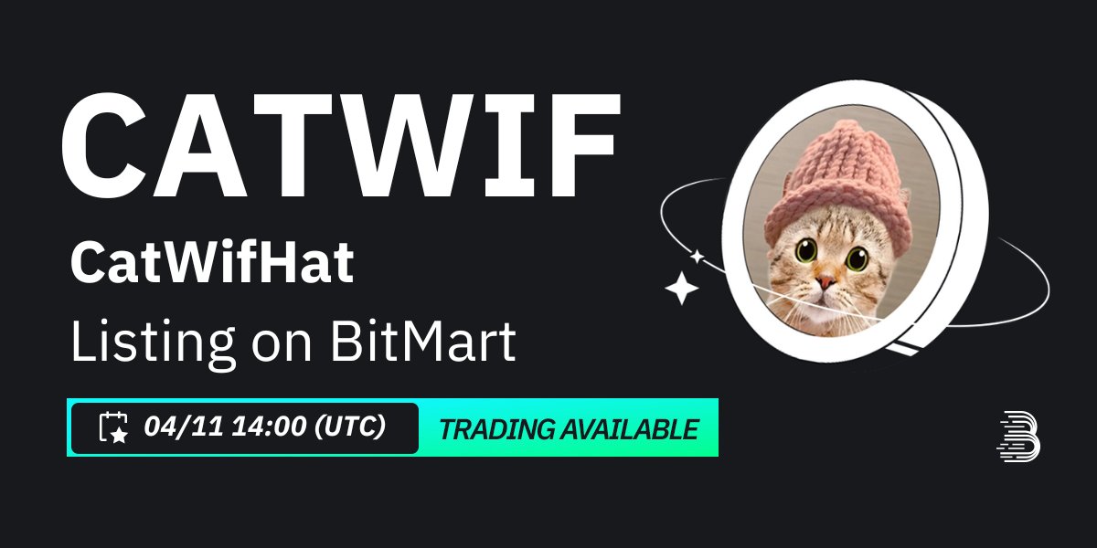 #BitMart will list CatWifHat (CATWIF) <a href="/Catwifhat_2024/">Catwifhat | Trademark ™️ Cat</a> on our digital assets platform on April 11, 2024 🤩

💰Trading pair: $CATWIF/USDT
💎Deposit: 4/10/2024 02:00 PM (UTC)
💎Trading: 4/11/2024 02:00 PM (UTC)

Learn more: support.bitmart.com/hc/en-us/artic…