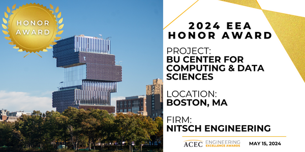 The BU Center for Computing &amp; Data Sciences by <a href="/nitscheng/">Nitsch Engineering</a> is one of ACEC’s 2024 Engineering Excellence Award winners. The team provided civil engineering, permitting, and land surveying to convert a former parking lot into BU's greenest building.bit.ly/4atEMST