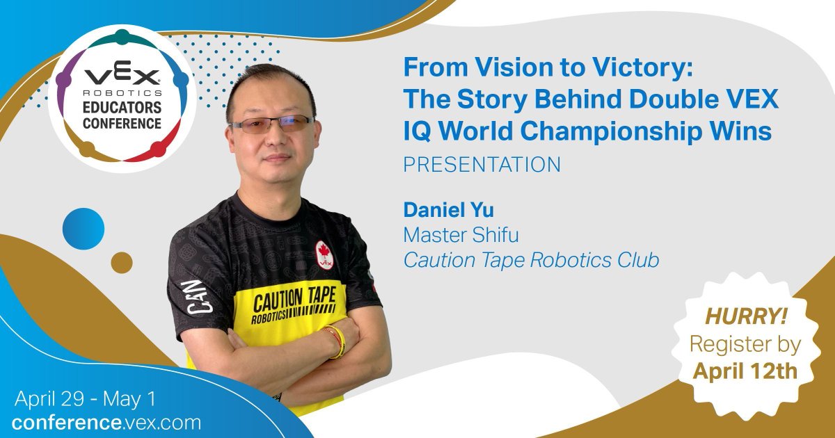 Get a behind-the-scenes look behind coaching a team to double VEX IQ Robotics Competition #VEXWorlds victories at the #VEXconference with Master Shifu, Board Secretary at CanSTEAM, and leader at @_cautiontape, Daniel Yu! Register by April 12th - May 1: buff.ly/3TZQFLl