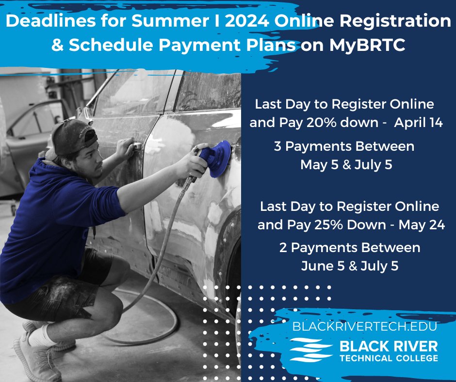 Summer I classes begin May 28! Register Today and choose the perfect payment plan for you @  ow.ly/SCTg50PYm33

#BlackRiverTC #MakingWaves #learnlocal