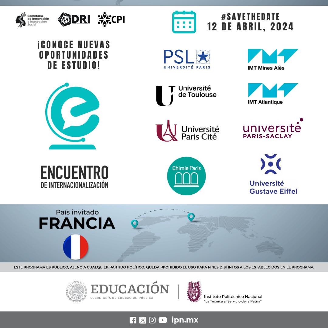 ¡Todo listo para el Encuentro de Internacionalización IPN - Francia! Te esperamos el 12 de abril para conocer los programas académicos de las Universidades invitadas, así como las oportunidades laborales que empresas francesas ofertan para los Politécnicos. @FranciaenMexico…