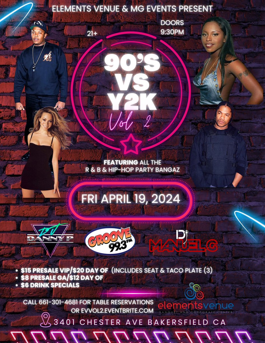ElementsBanquet's tweet photo. Friday April 19, 2024 @ Elements Venue 3401 Chester Ave Bakersfield, CA 93301

“90’s vs Y2K Revival Vol 2” Doors 9:30pm, 21+

The Groove 99.3 and Video DJ’s Danny P & Manuel G in da Mixx!!!

Table Reservations Call 661-301-4681 or https://t.co/A1j54HSCay

#90srnb #90shiphop #elementsvenue #2000srnb #2000sthrowbacks #y2kmusic
