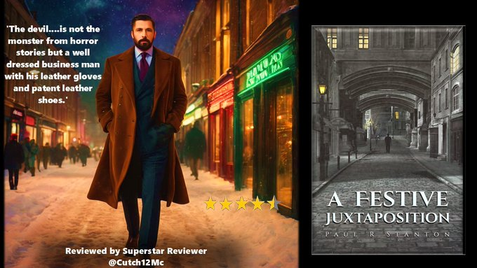 A Festive Juxtaposition Paul R Stanton @PaulRStanton The Devil spends Christmas Eve in London. Is it purely philanthropic? Or, does he have an ulterior motive up his sleeve? US amazon.com/Festive-Juxtap… UK amazon.co.uk/Festive-Juxtap… #BooksWorthReading #WritingCommunity #reading