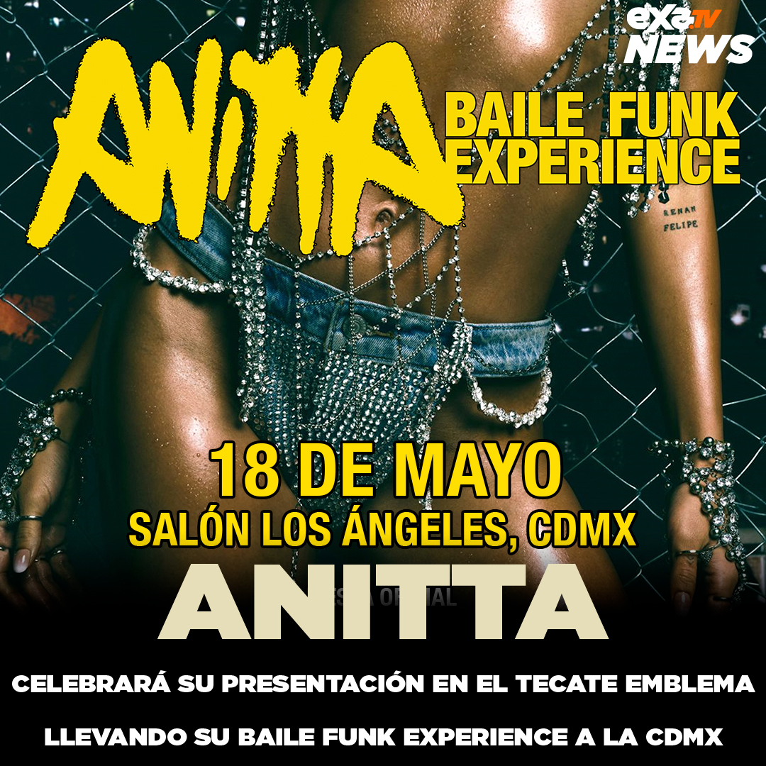 El salón Los Ángeles recibirá el BAILE FUNK EXPERIENCE de @anitta previo a su presentación en el #TecateEmblema 💃 Los boletos estarán disponibles este jueves 11 de abril a través del sistema Ticketmaster. #ExaTv #Anitta #BaileFunk