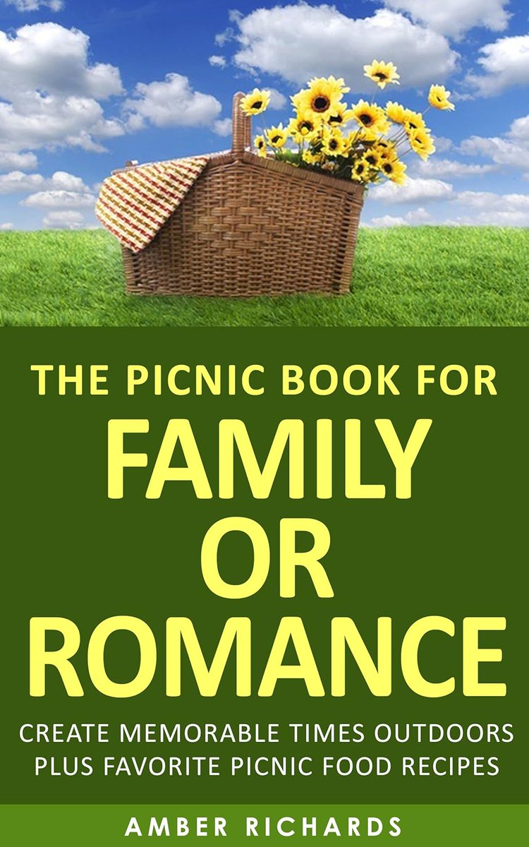 #Ebook #FreePromotion 4/9 The #Picnic #Book for #Family or #Romance: Create Memorable Times Outdoors Plus Favorite Picnic #Food #Recipes #FoodieFavorites #FamilyRecipes #CookbookClub #CookingForFamily #FoodInspiration #YummyEats #InstaFood #Flavorful
amzn.to/3xmRpkf