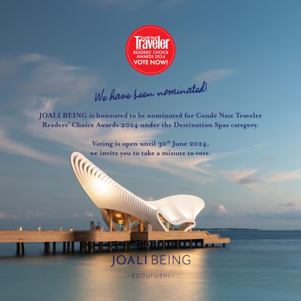 Thank you for taking the time to cast your vote. To participate in the survey, visit cntraveler.com/RCA/VOTE and select 'JOALI BEING' under the ‘Destination Spas’ category, then share your rating based on your experience. Voting ends on 30 June 2024