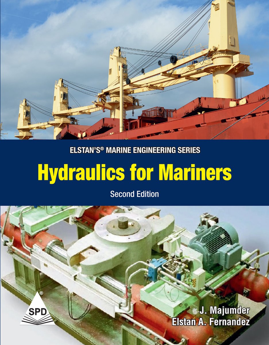 Releasing Soon!
Hydraulics for Mariners, 2ed
By J Majumder @ElstanFernandez
It comprises 12 chapters with about 400 figures ranging from the basics in Hydraulics to various applications onboard ships, safety & maintenance .
Pre-order now
shroffpublishers.com/books/97893554…
 #shroffpublishers