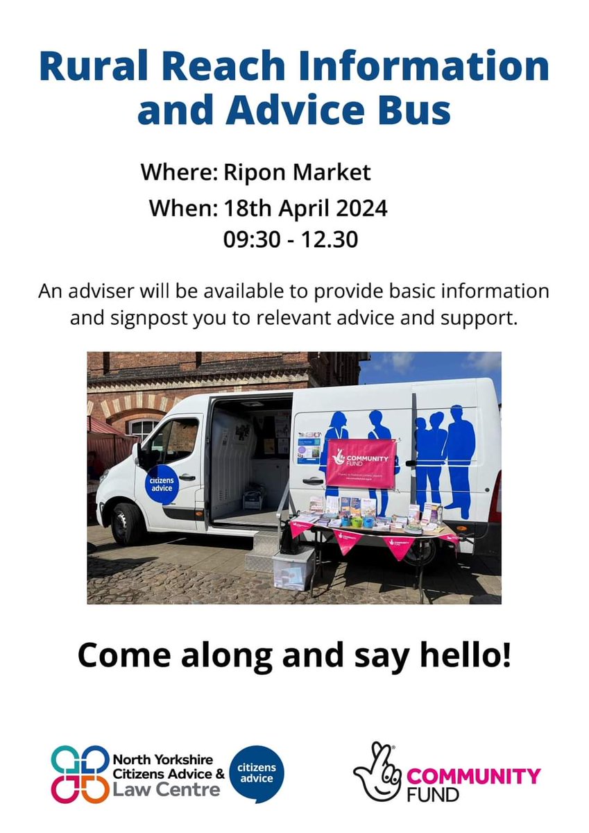 Our #RuralAdviceBus makes a scheduled stop at #Ripon Market on Thursday 18th April between 09:30am and 12:30am. If you need support to find a way forward through information or advice come and have a chat with our friendly team. #RuralReach thanks to @TNLComFund
