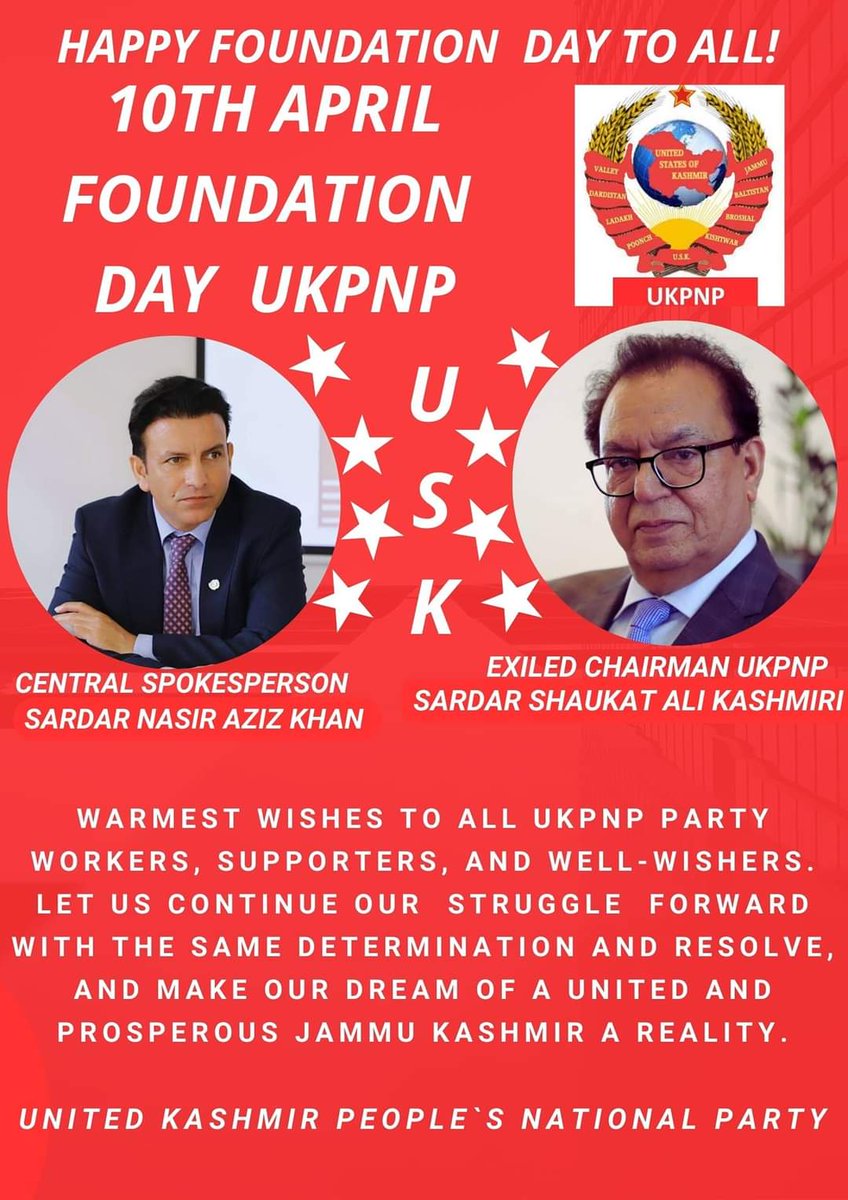 'Happy Foundation Day to all members & well-wishers of #UKPNP Today,we reaffirm our commitment to the noble struggle for the unification & independence of our beloved motherland.Together,let's march forward with unwavering determination towards our shared goal. @shaukatkashmiri