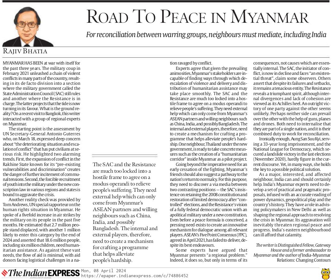 The situation in #Myanmar has deteriorated since the #MilitaryCoup, analyses @bhatia_rk in @IndianExpress. He recommends internal (#SAC, #Resistance) & external players (#ASEAN, 🇨🇳, 🇮🇳, 🇧🇩) to create a mechanism for the nation's return to normalcy: indianexpress.com/article/opinio…