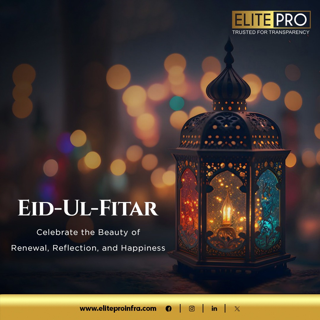 𝐄𝐥𝐢𝐭𝐞𝐏𝐫𝐨 wishes you and your loved ones a joyous 𝐄𝐢𝐝-𝐔𝐥-𝐅𝐢𝐭𝐚𝐫 filled with peace, love, and blessings. May this special occasion bring happiness and prosperity to all.

#EidMubarak #thinkrealtythinkelitepro #EliteProInfra