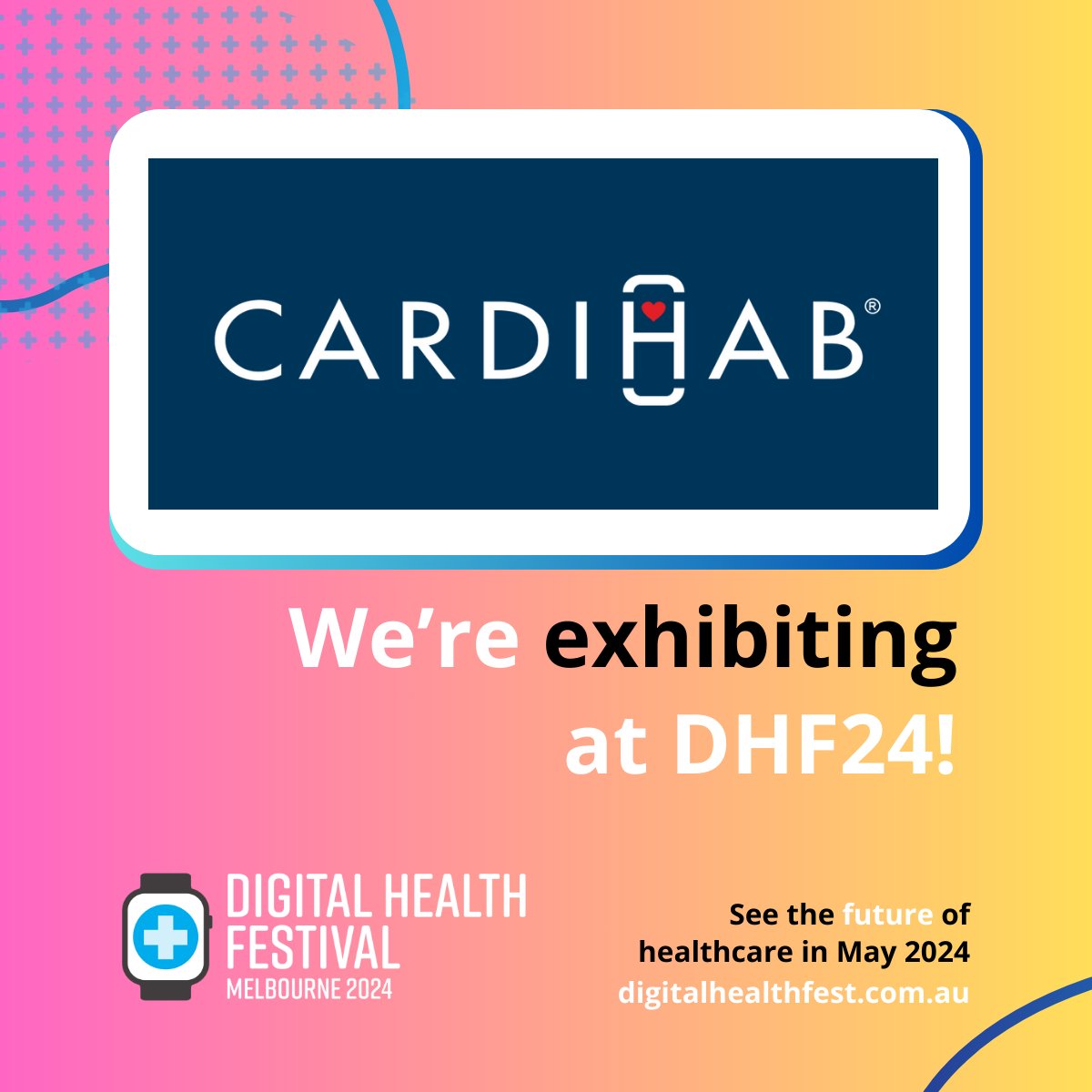 We're looking forward to being at #DHF24 in just a few weeks!  Come and see us at stand 832 to discuss how our DTx for #CardiacRehab can help improve #patientoutcomes #digitalhealth ❤️😃👍digitalhealthfest.com.au