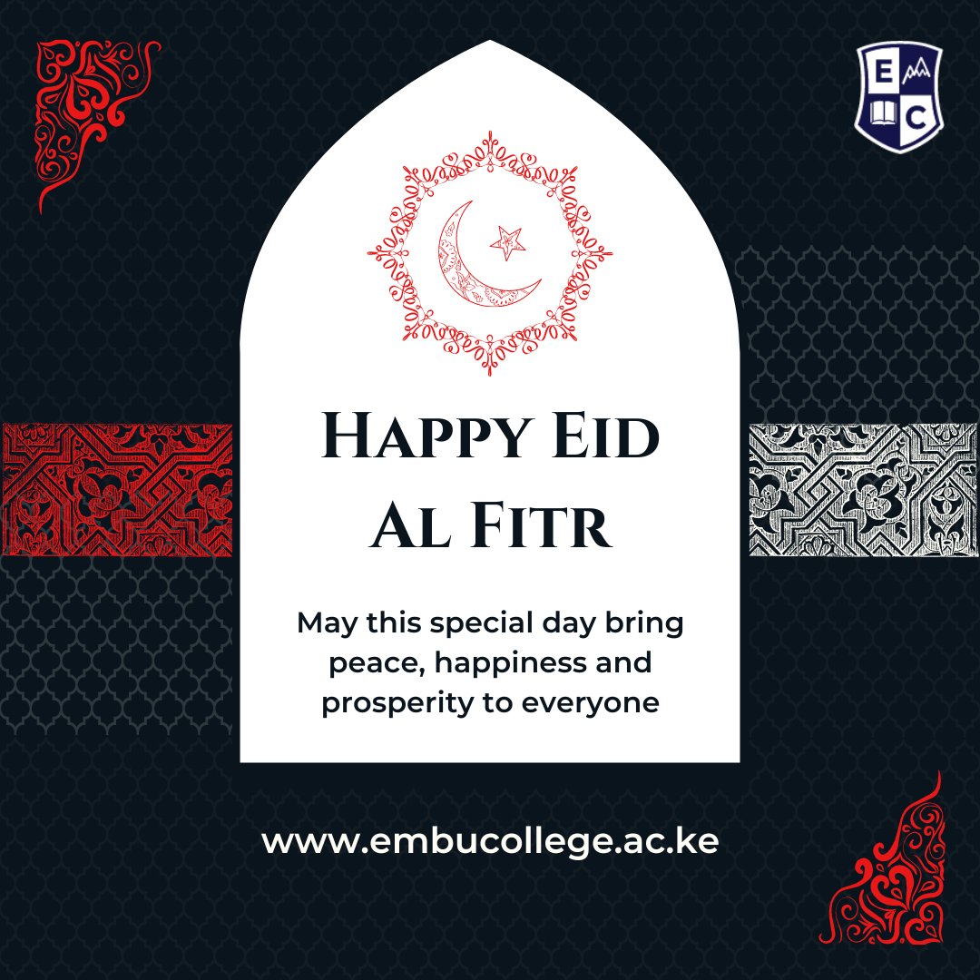 Eid is a time for gratitude and reflection. Cherish the blessings and spread kindness wherever you go. From the Embu College Muslim Fraternity,Happy Eid Mubarak to all. #EidAlFitr #EidMubarak #harmony #peace