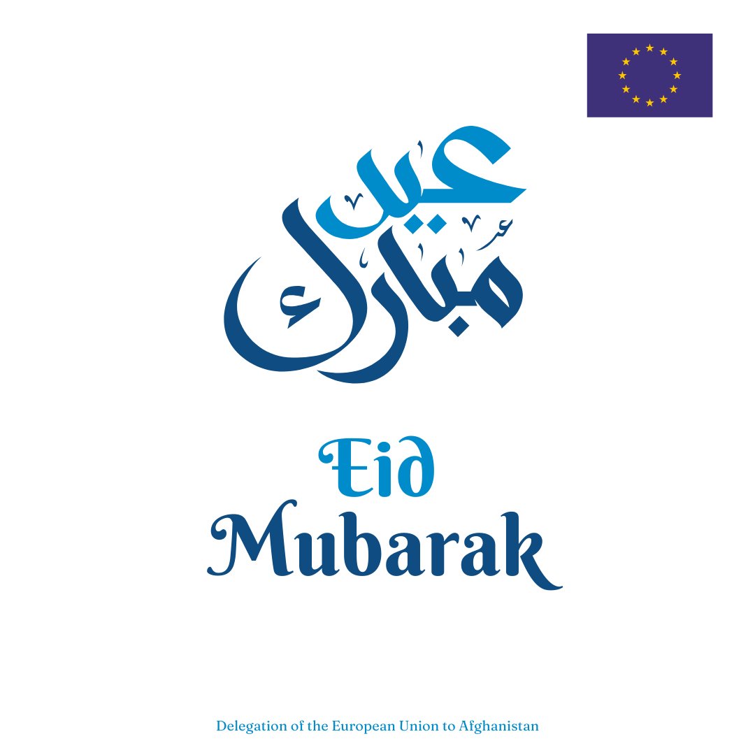 We are wishing you peaceful and joyous Eid celebrations. May this Eid-ul-Fitre be filled with love and unity. The EU stands with Afghans and works for a prosperous #Afghanistan. #EidMubarak 🕌🌙✨