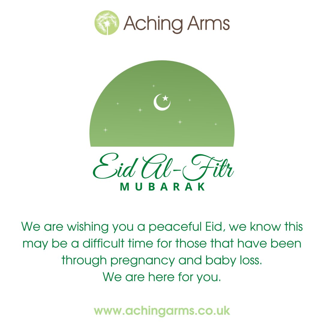 Eid Mubarak.💚 We are wishing you a peaceful Eid, we know this may be a difficult time for those that have been through pregnancy and baby loss. We are here for you. Details about our support service, can be found here: achingarms.co.uk/support-for-yo…