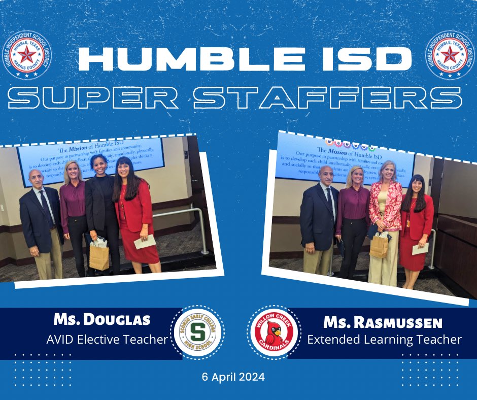 Congratulations to Ms. Douglas, AVID Teacher at SECHS, and Ms. Rasmussen, ELT at WCE, for being recognized as the Super Staffers of the Month by @HumbleISD!