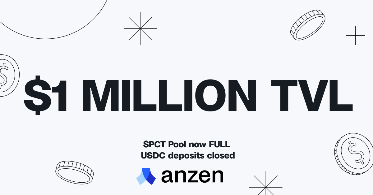 AnzenFinance's tweet photo. $1 MILLION TVL 🎉🎉

🔔 Our latest depositors have officially filled the $PCT pool and deposits are now CLOSED

➡️ As long as you are holding PCT, you will continue to earn PCT yield until May 1. Withdrawals remain open.