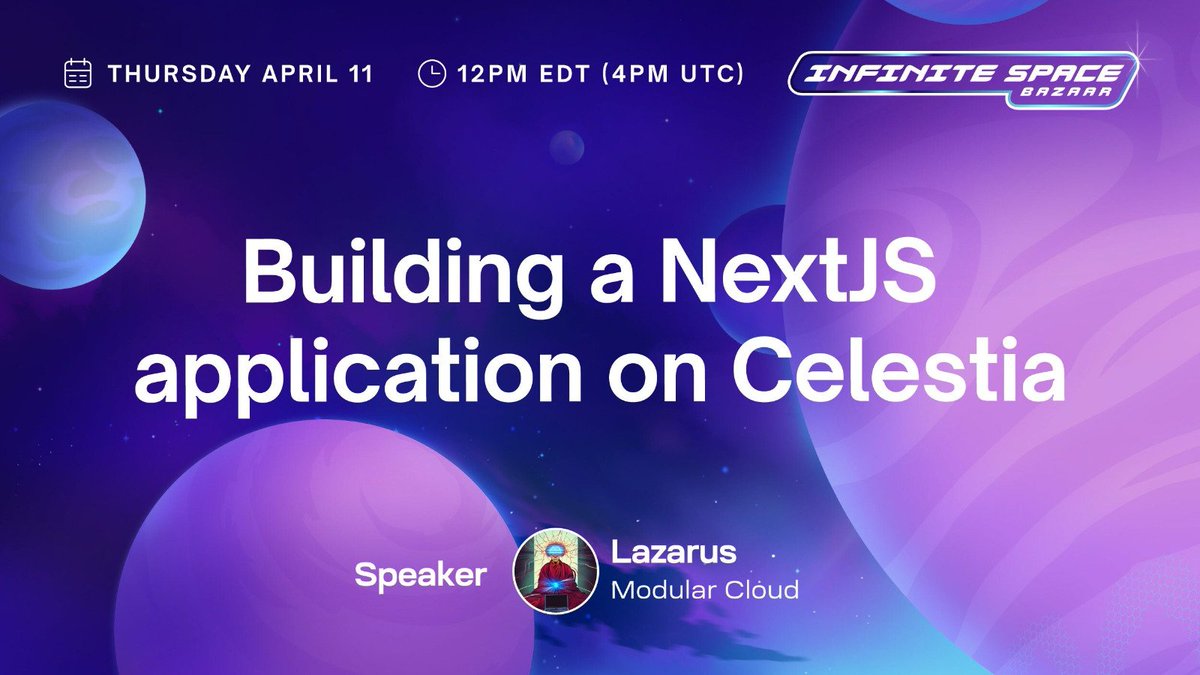 Join us for 'Building a NextJS application on Celestia' at #InfiniteSpaceBazaar Hackathon, led by Lazarus. Harness the power of Celestia for your NextJS apps! @celestia_devs @CelestiaOrg 📅 April 11th, 12:00 PM EDT Watch here: youtube.com/watch?v=CuFZxi…