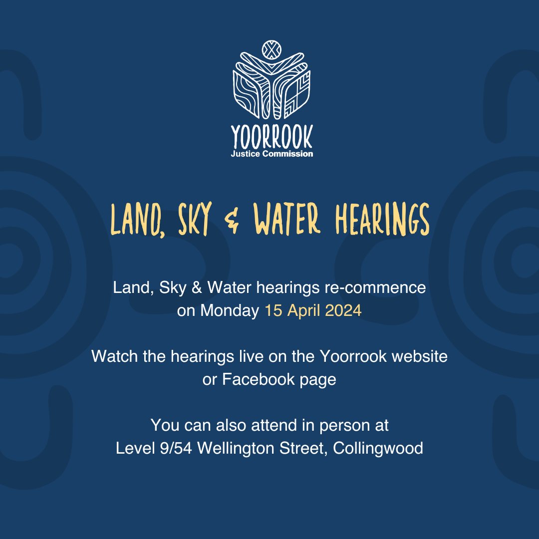 Land, Sky & Water hearings re-commence on the 15th April. Watch the hearings live on Yoorrooks website or Facebook page. Follow us to stay updated. Learn about country, your home and mine. #Hearings #FirstPeople #IndigenousAustralia #Truthtelling