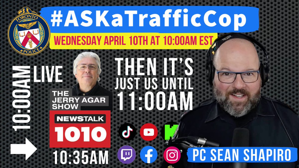 Join me for #ASKaTrafficCop Wednesday morning at 10am where I answer your #Traffic & #Police questions for an hour. At 10:35am @JerryAgar1010 will join us and we’ll take calls from his @NEWSTALK1010 audience for about 15 min. Visit TrafficCop.ca for links or simply join