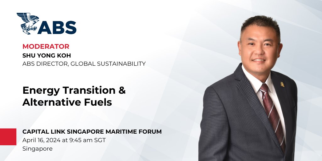 Join Shu Yong Koh, ABS Director, Global Sustainability, as he leads the 'Energy Transition & Alternative Fuels' panel at @CapitalLink Singapore #Maritime Forum.