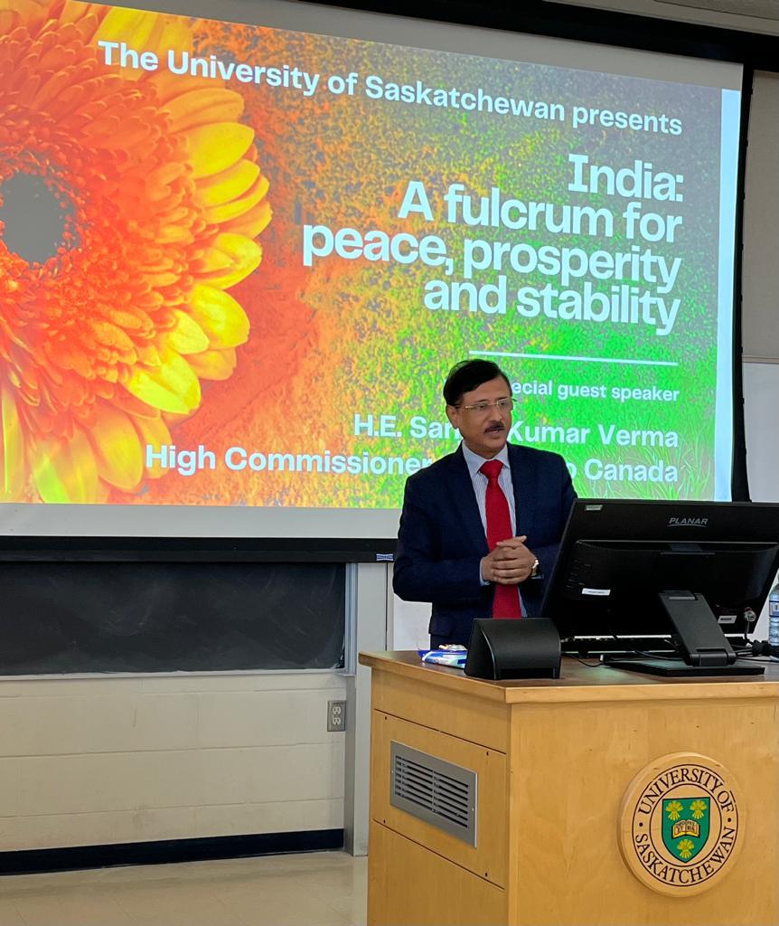 High Commissioner Sanjay Kumar Verma gave a talk on ‘India: Fulcrum for Peace, Prosperity and Stability’ at the University of Saskatchewan @usask. Interaction with students and faculty members of the University present focused on strategic positioning of #NewIndia. @MEAIndia…