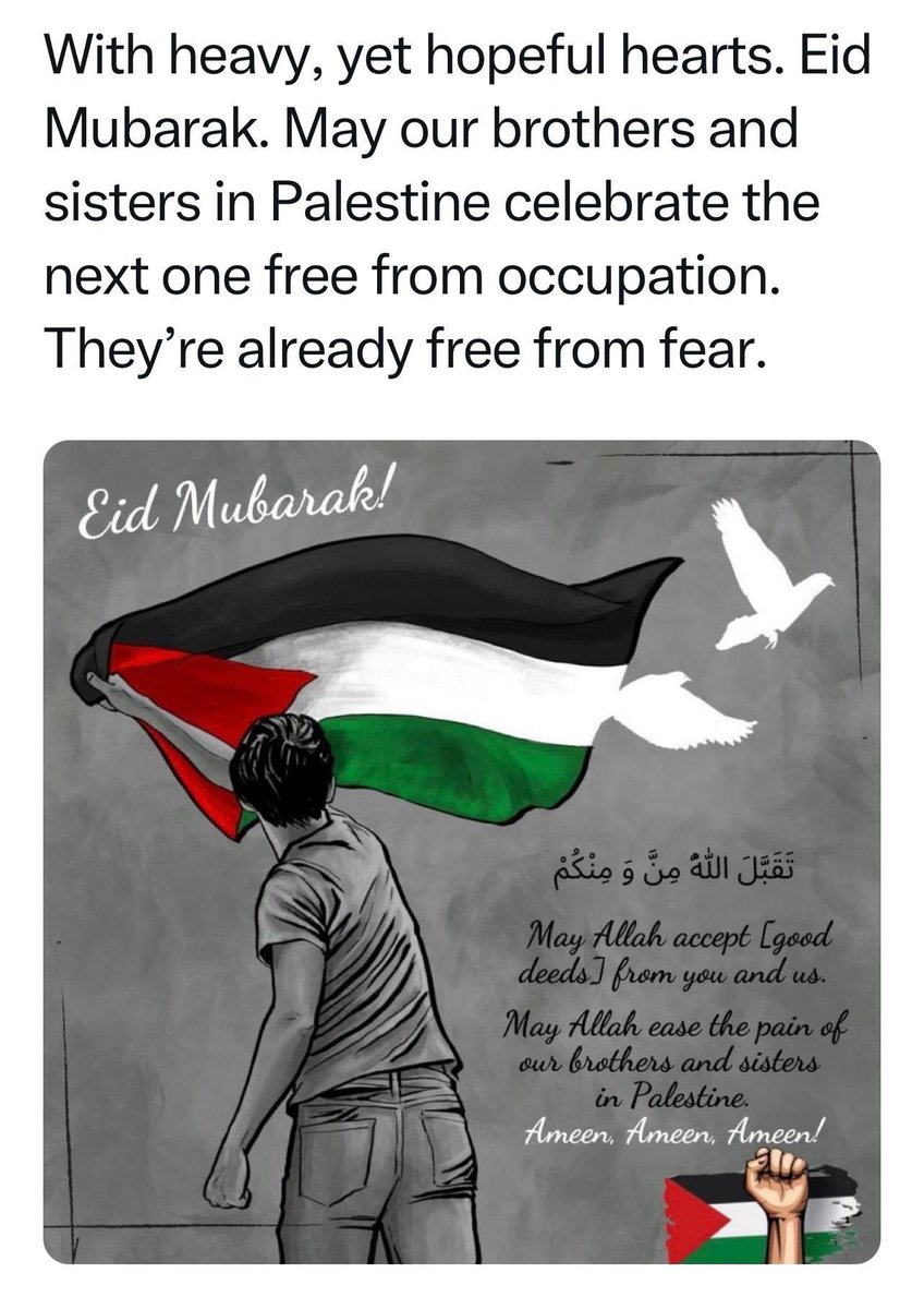 Eid Mubarak to all celebrating! As we rejoice in this festive occasion, let’s also remember the Muslims of Palestine enduring the hardships. 

#LongLivePalestine
#FreePalestine
#FromTheRiverToTheSeaPalestineWillBeFree