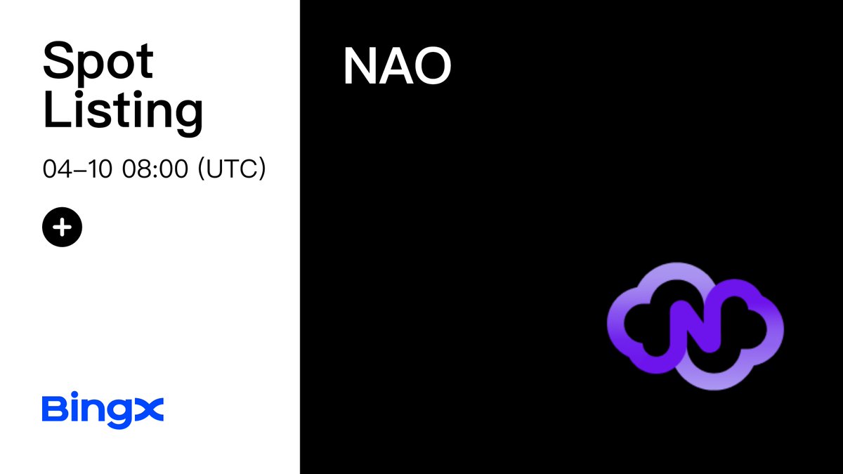 BingXVietnam's tweet image. 🔊 SPOT #BINGX NIÊM YẾT TOKEN #Nettensor (NAO)

📌 Cặp giao dịch: NAO/USDT
⏰ Thời gian: 15:00 10/04/2024
⚡️ Giao dịch ngay: bingx.com/vi-vn/spot/NAO…
⚡️ Chi tiết: bingx.com/vi-vn/support/…
@nettensor