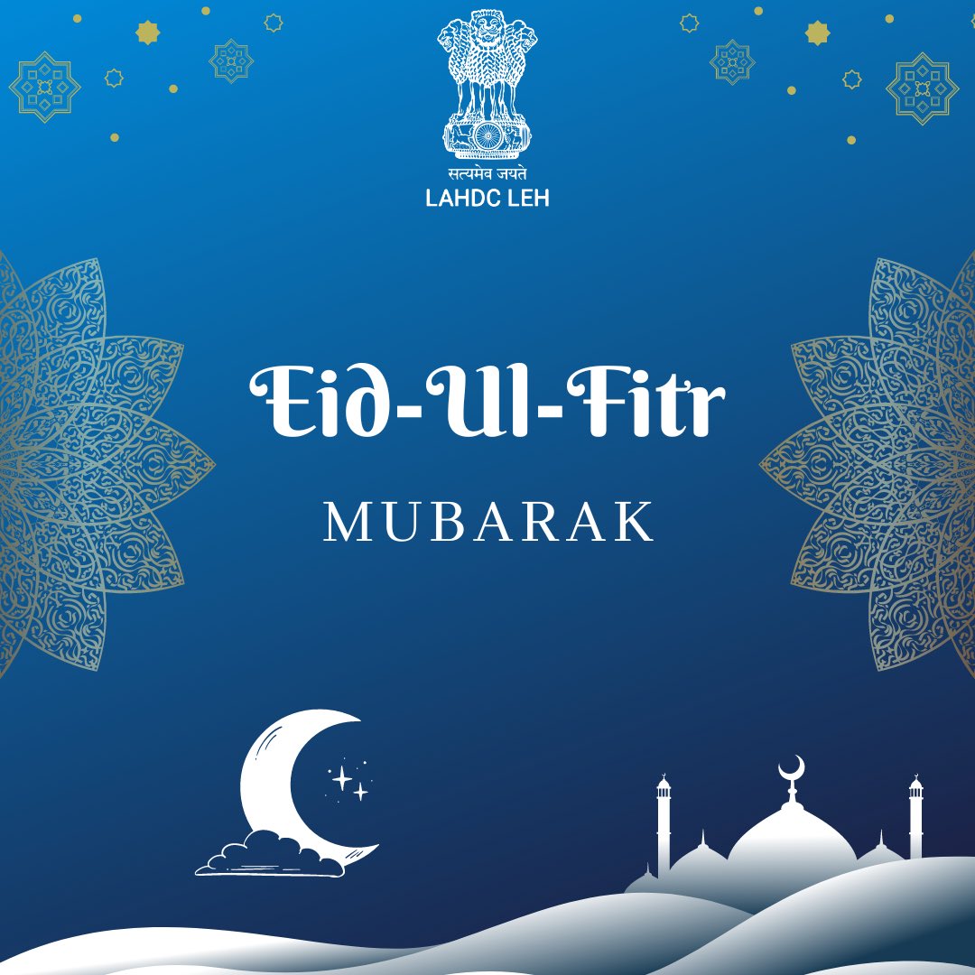 “Wishing the people of Ladakh & our friends across the world a blessed #Eid filled with happiness. Let's continue to foster the bonds of brotherhood and sisterhood that make our community so special. #EidMubarak” - CEC @tashi_gyalson @DIPR_Leh @ddnewsladakh @prasarbharti