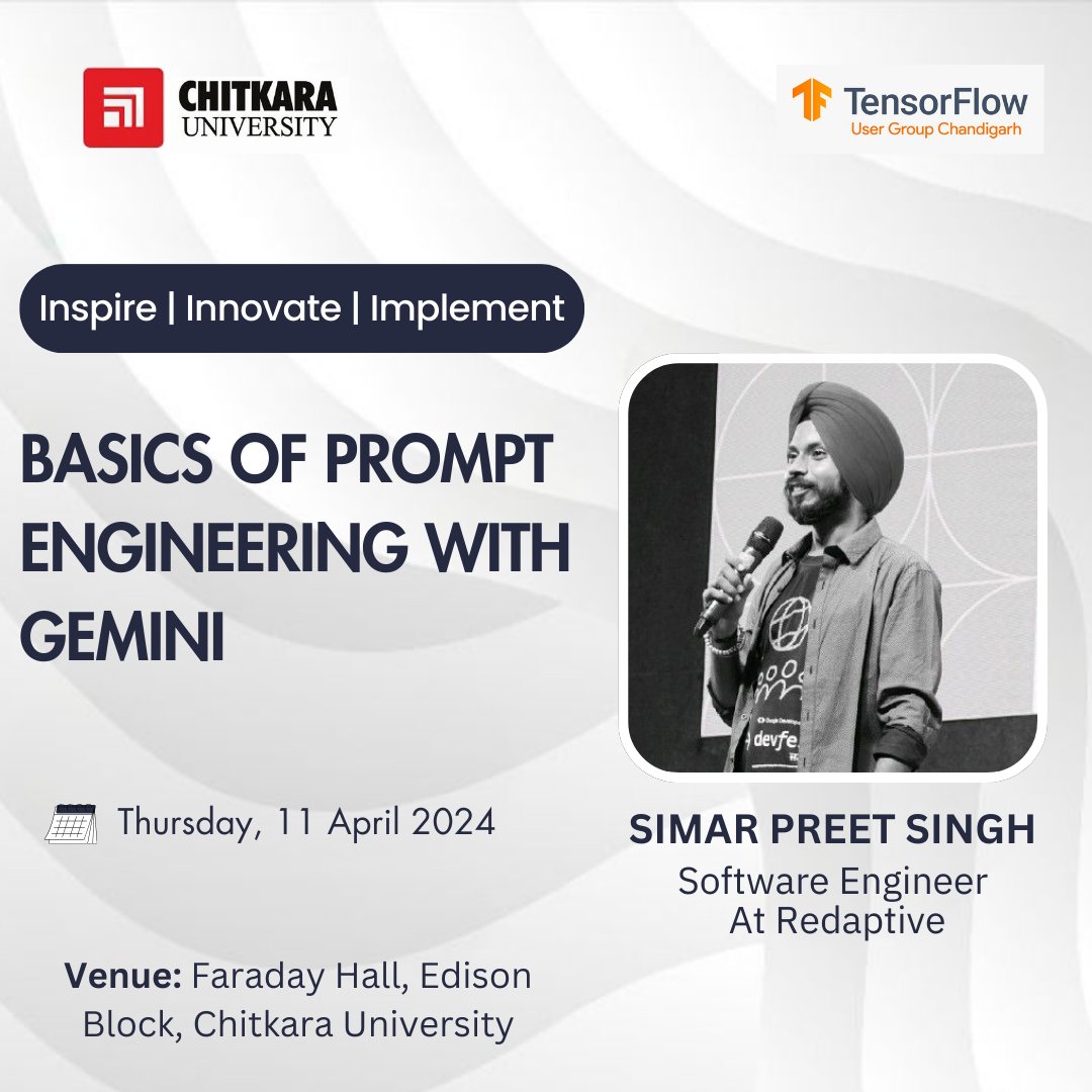 Speaker alert 🚨 Introducing our guest speaker Mr Simar Preet Singh, Software Engineer at Redaptive who will enlighten us about basics of prompt engineering with Gemini. Keep your eyes out for a very interesting session ✨ #AIUnleashed @tfugindia @chitkarau @programmersingh