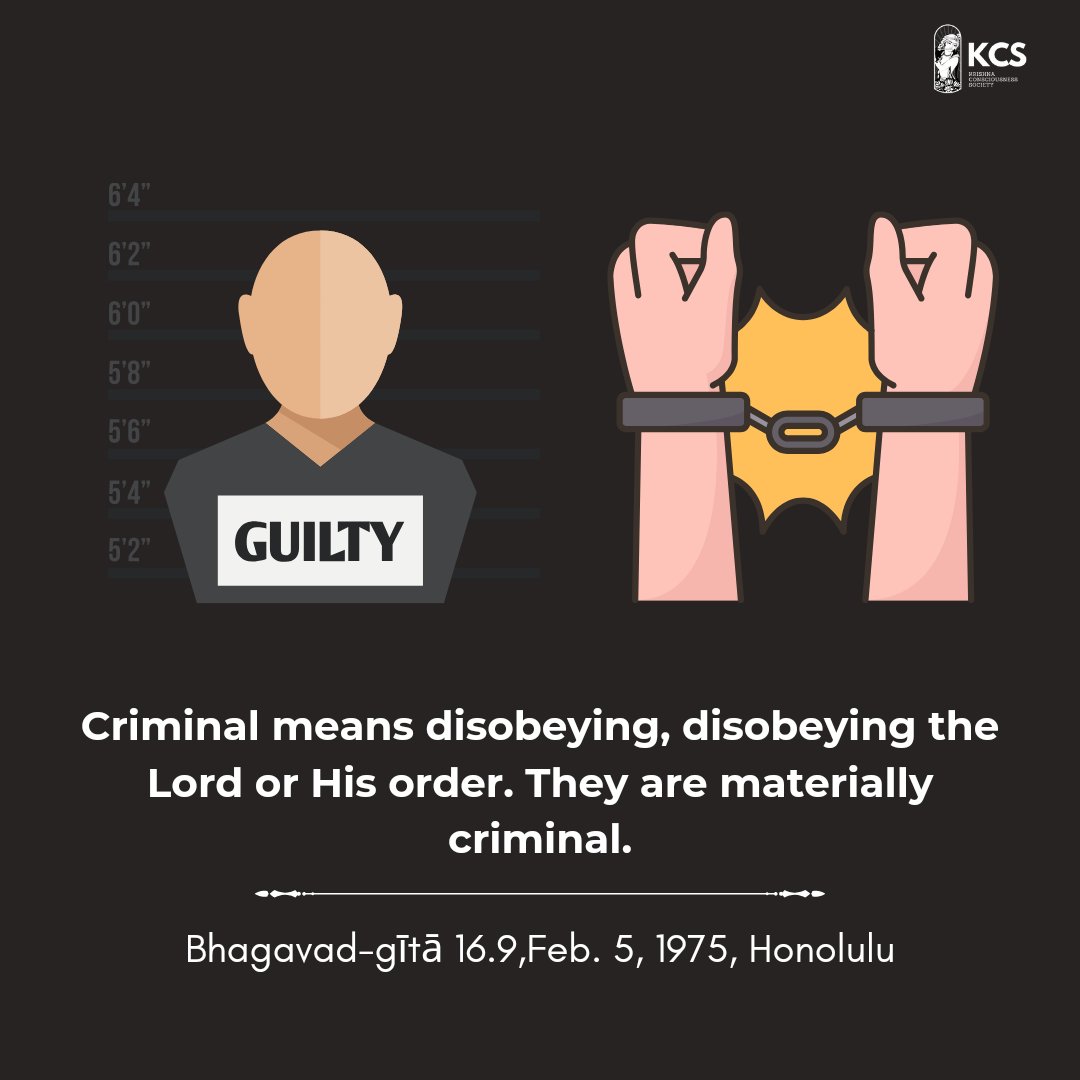 Criminal means disobeying the Lord #Crime #Prison #Criminal #Law #KrishnaConsciousness #God #TrueCrime #Guilty #Awareness #SaveShadowAndBone