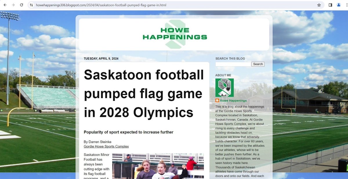 On Tuesday, we went live with new content for the Howe Happenings blog. Our main feature for April checks in with @SMF_2002 about the local excitement of flag football becoming a sport at the 2028 Olympic Games. That piece can be found at howehappenings306.blogspot.com/2024/04/saskat…. #Wearefamily.