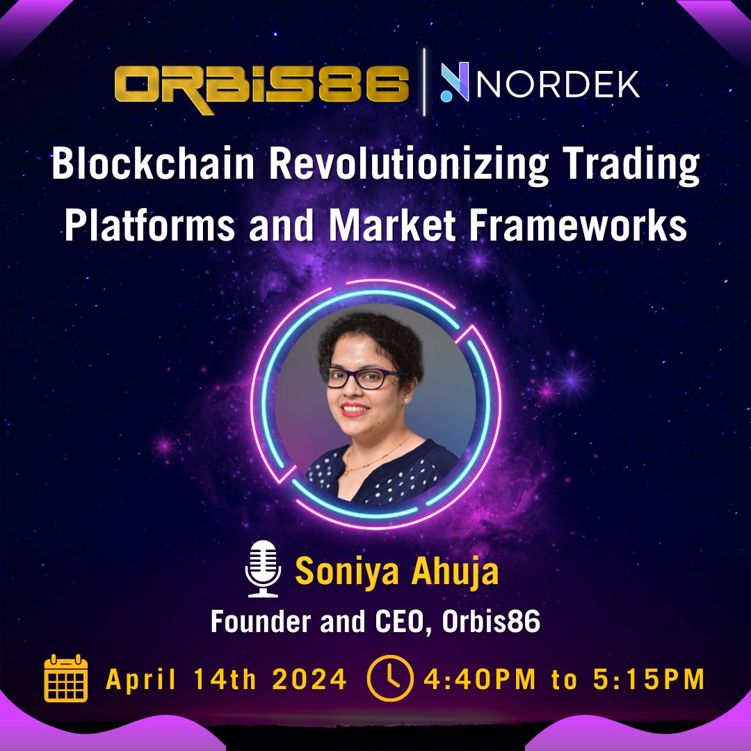 orbis86_x's tweet image. 🎉Excited to announce that Soniya Ahuja, Founder &amp;amp; CEO, Orbis86 will be speaking at #BlockchainVision by @officialnordek at #token2049dubai  on April 14th, 2024!
✨Don&apos;t miss her insights on &apos;Blockchain Revolutionizing Trading Platforms and Market Frameworks&apos;!

👉Register:…