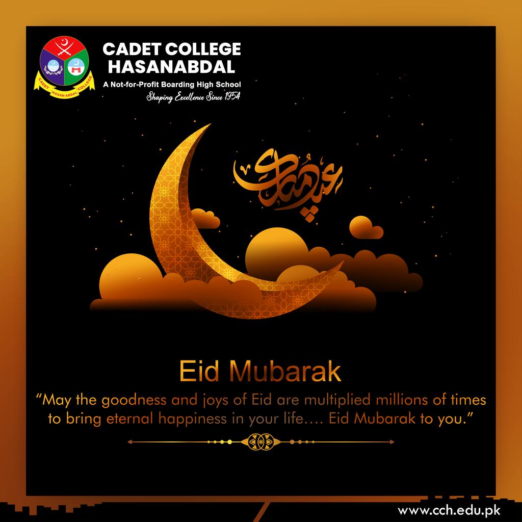 Cadet College Hasanabdal wishes everyone a very Happy and Prosperous Eid ul Fitar 🤝❤️