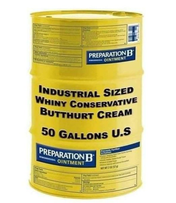 Available with Amazon Prime. Apply directly where it hurts. 😈

#Butthurt #GOPtards #55gallons #TrumpStockScam #TeslaStock #TeslaCAcase #BezosSucksToo #MoneyChangesNothing #HeadOn #ClapOn #TrialSize