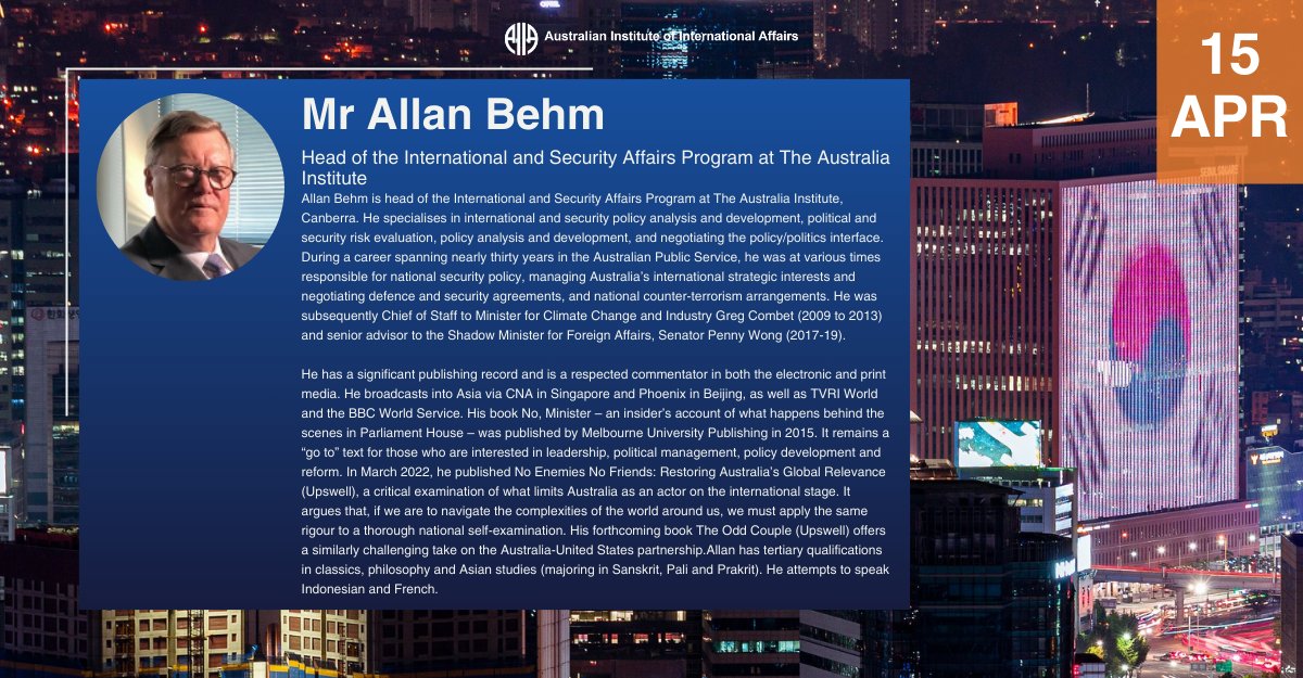 📢 Speaker Announcement 📢 For ‘Australia’s Role in Korea’s Indo-Pacific Strategy Forum’ on the 15th of April at the Glover Cottages in Sydney, Mr Allan Behm will join us as one of our speakers. Don’t miss the chance! Register now 🎫 ow.ly/Xsmu50R8VX8