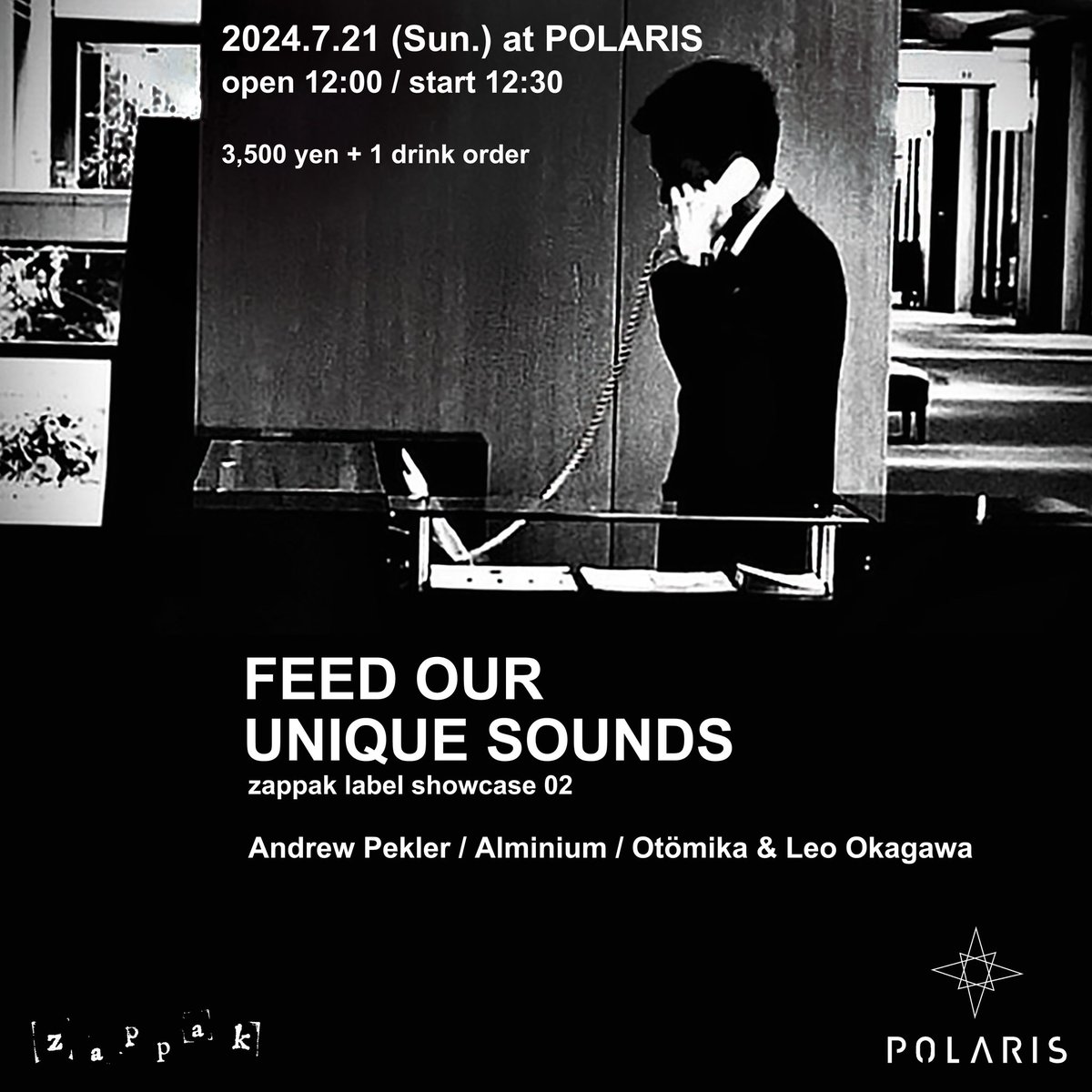 zappak_label's tweet photo. 【Gig Info】
7.21(日) 12:00開場/12:30開演
"Feed Our Unique Sounds: zappak label showcase 02" at 小川町POLARIS
https://t.co/PJnQfmDHc0
レーベル発足2年を記念しショーケースを企画しました。今回の出演はAndrew Pekler (@andrewpekler / from Berlin), Alminium, Otomika + Leo Okagawaの3組。 https://t.co/a4pRJ9pRi6